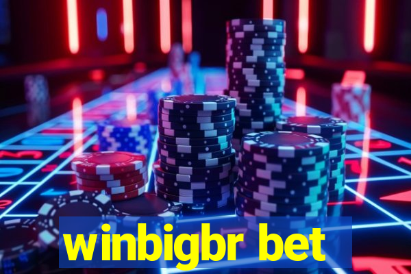 winbigbr bet